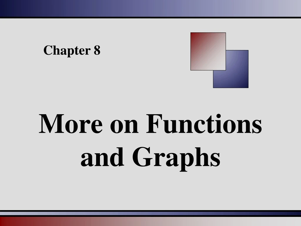 more on functions and graphs