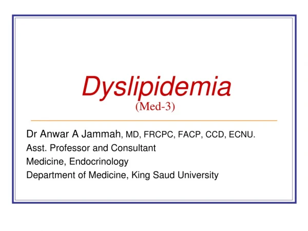 Dyslipidemia (Med-3)