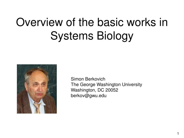 Overview of the basic works in Systems Biology