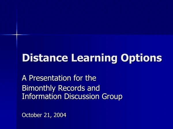 Distance Learning Options