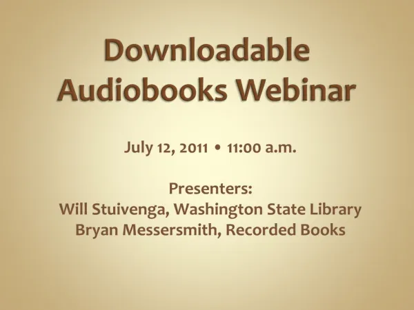 Downloadable Audiobooks Webinar