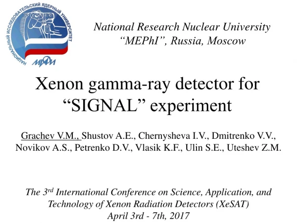 Xenon gamma-ray detector for “SIGNAL” experiment