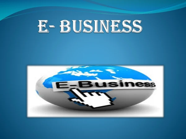E- Business