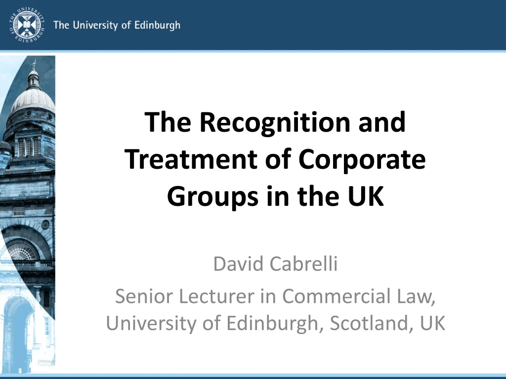 the recognition and treatment of corporate groups in the uk