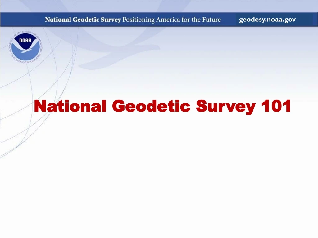 national geodetic survey 101