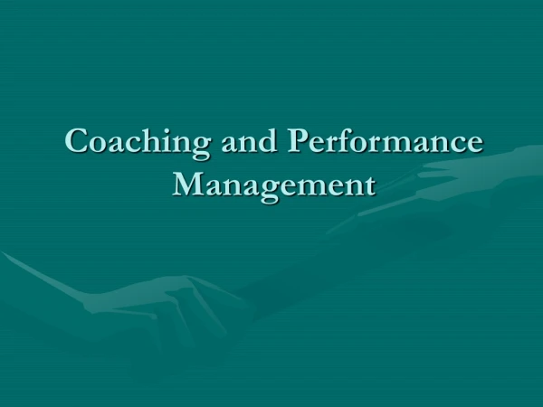 Coaching and Performance Management