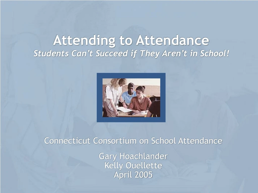attending to attendance students can t succeed