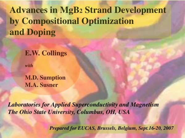 Advances in MgB 2  Strand Development  by Compositional Optimization and Doping