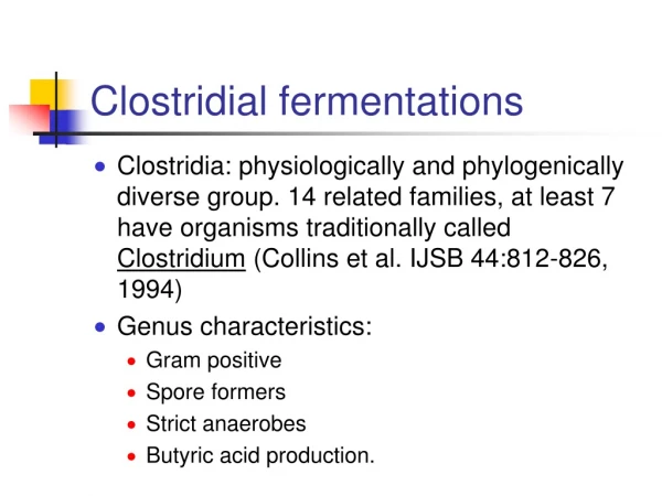 Clostridial fermentations