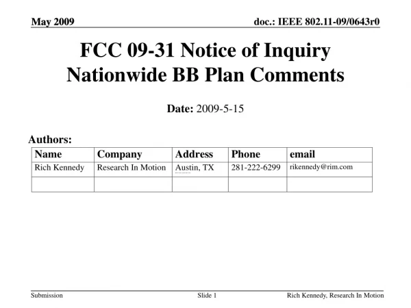 FCC 09-31 Notice of Inquiry Nationwide BB Plan Comments