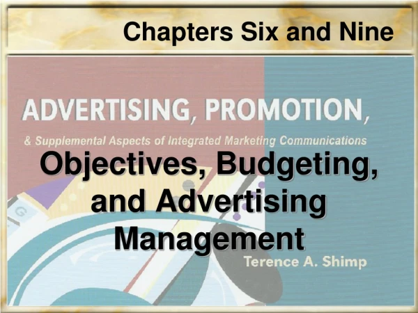 Objectives, Budgeting, and Advertising Management