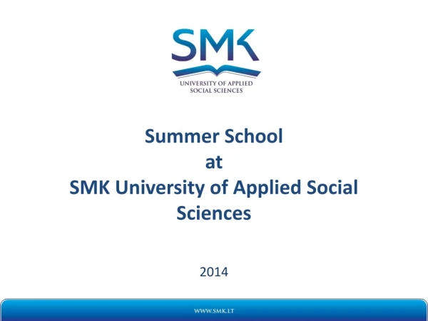 Summer School at SMK University of Applied Social Sciences