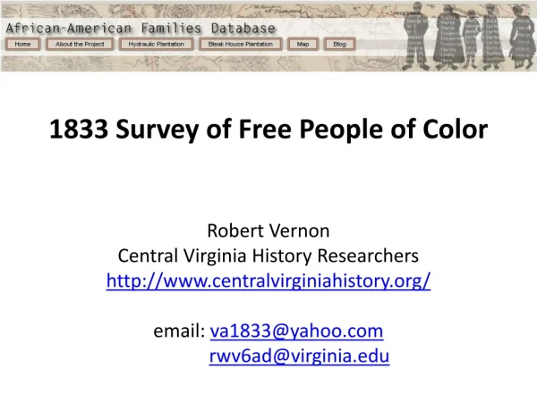 1833 Survey of Free People of Color R obert  Vernon Central Virginia History Researchers