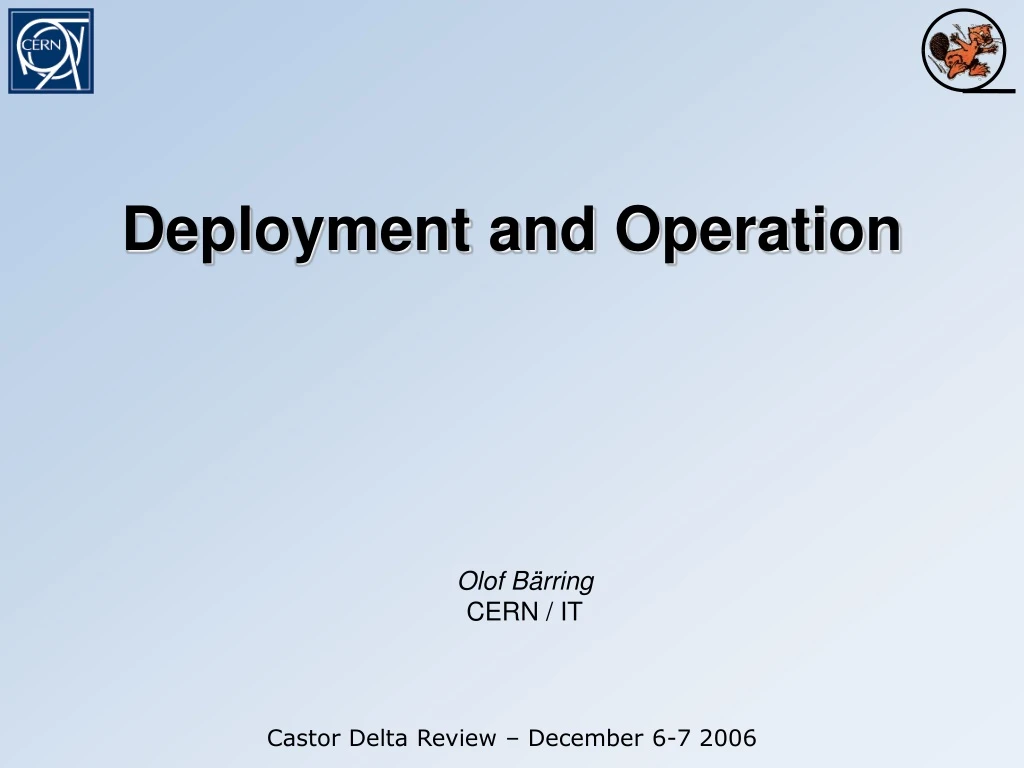 deployment and operation