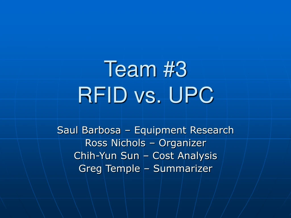 team 3 rfid vs upc