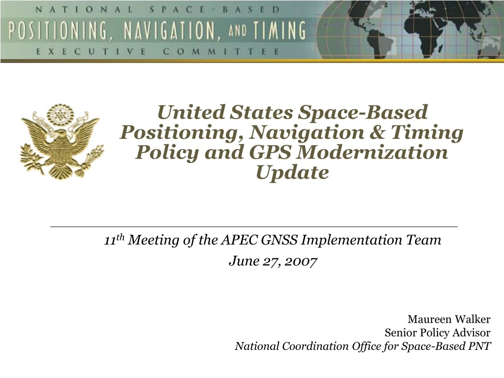 united states space based positioning navigation timing policy and gps modernization update