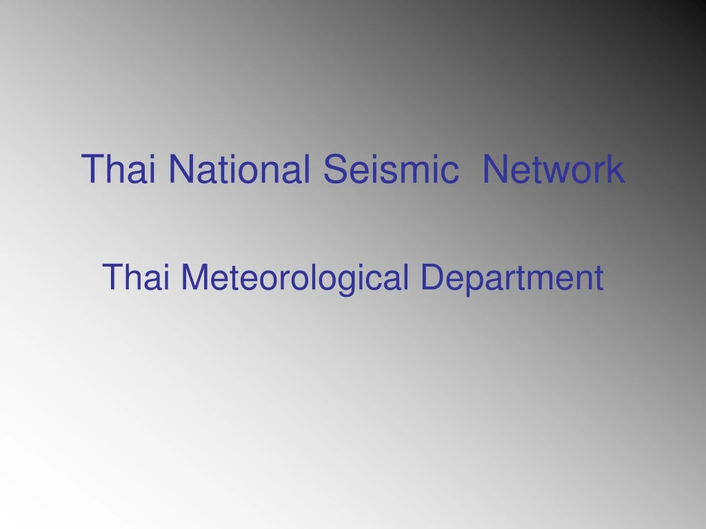 thai national seismic network thai meteorological department