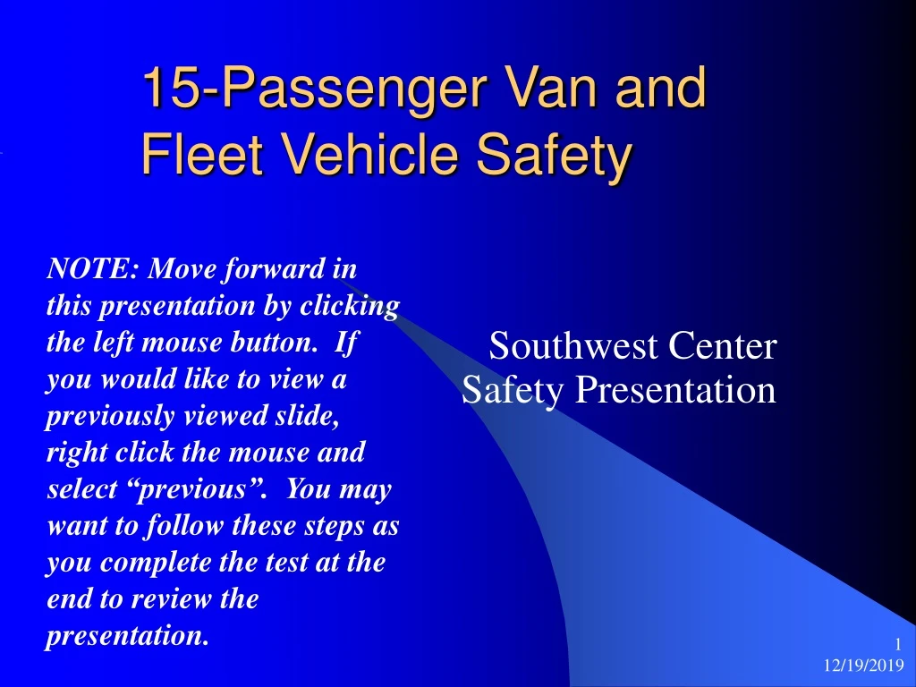 15 passenger van and fleet vehicle safety