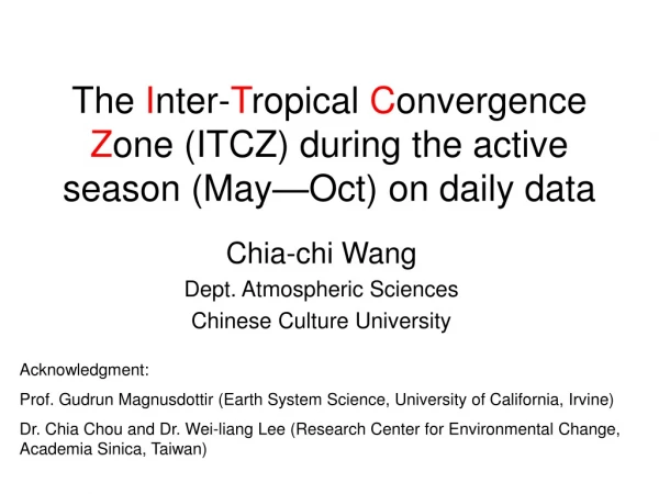 Chia-chi Wang Dept. Atmospheric Sciences Chinese Culture University