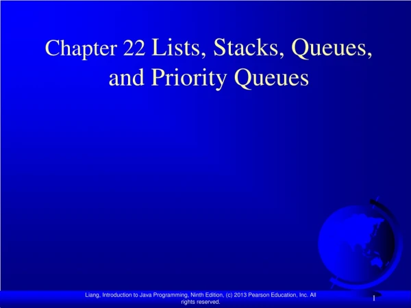 Chapter 22  Lists, Stacks, Queues, and Priority Queues