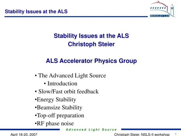 Stability Issues at the ALS