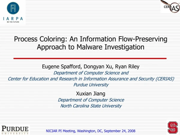 Process Coloring: An Information Flow-Preserving Approach to Malware Investigation