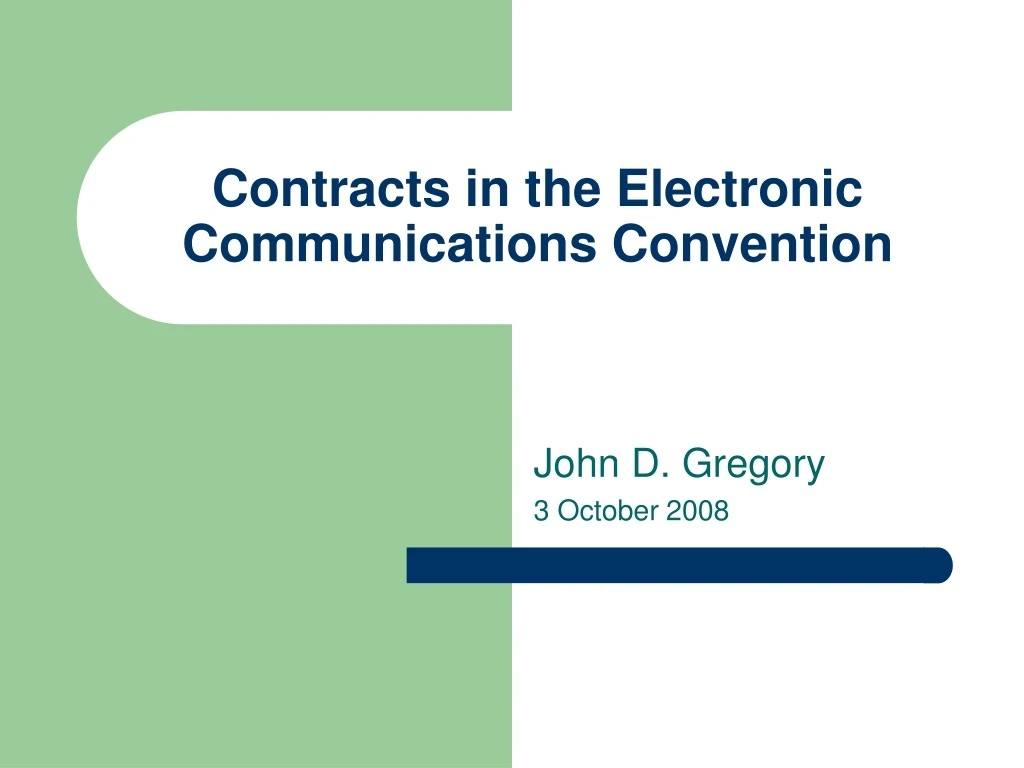 contracts in the electronic communications convention