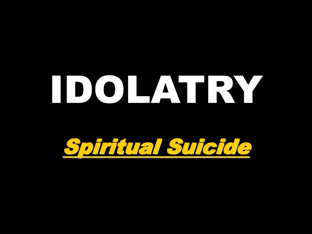 idolatry