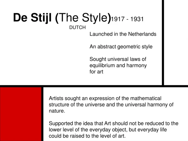 De Stijl ( The Style )