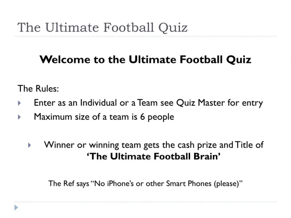 The Ultimate Football Quiz