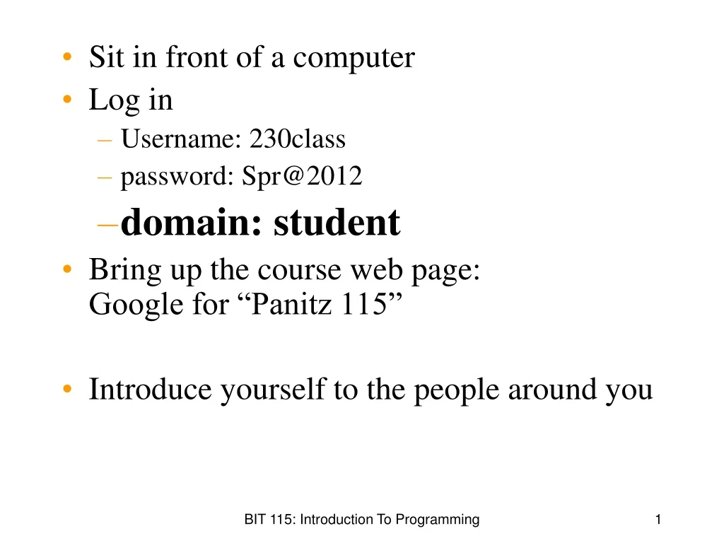 sit in front of a computer log in username