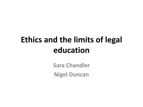 Ethics and the limits of legal education