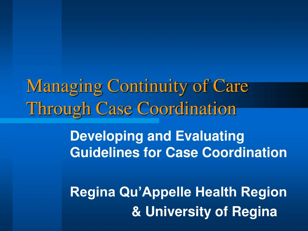 managing continuity of care through case coordination