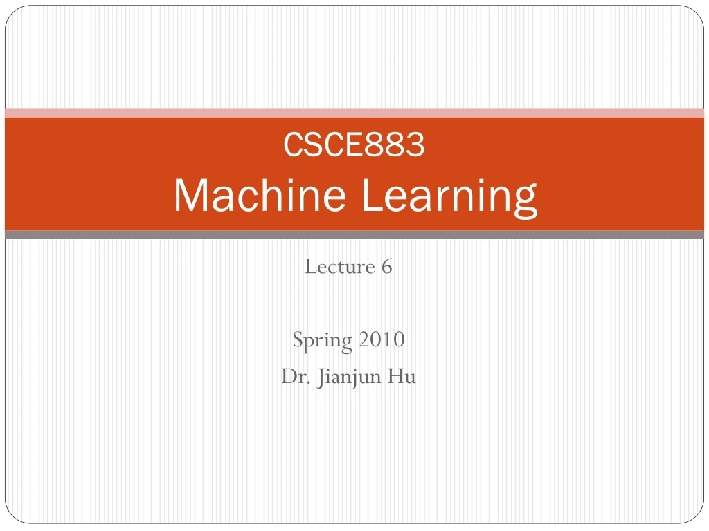 csce883 machine learning