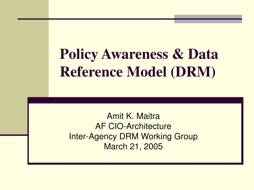 policy awareness data reference model drm
