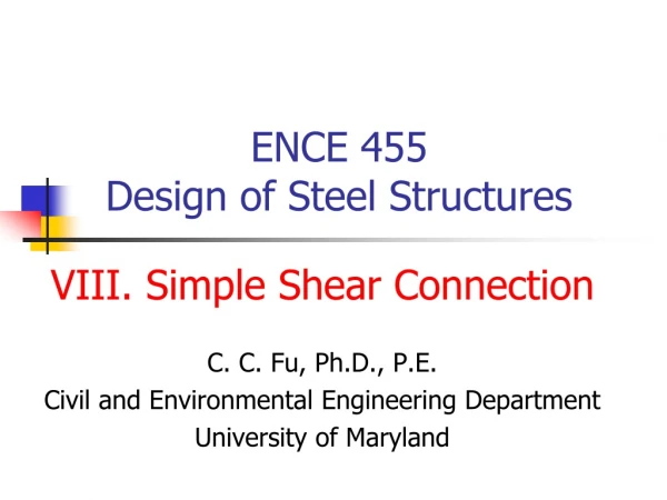 ENCE 455  Design of Steel Structures