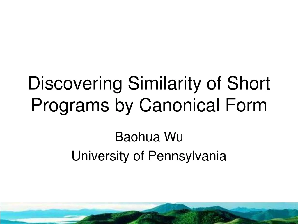 discovering similarity of short programs by canonical form