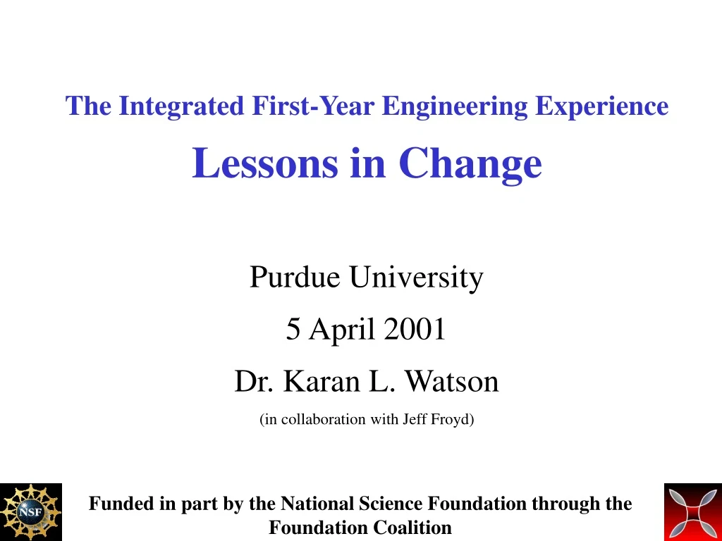 the integrated first year engineering experience lessons in change