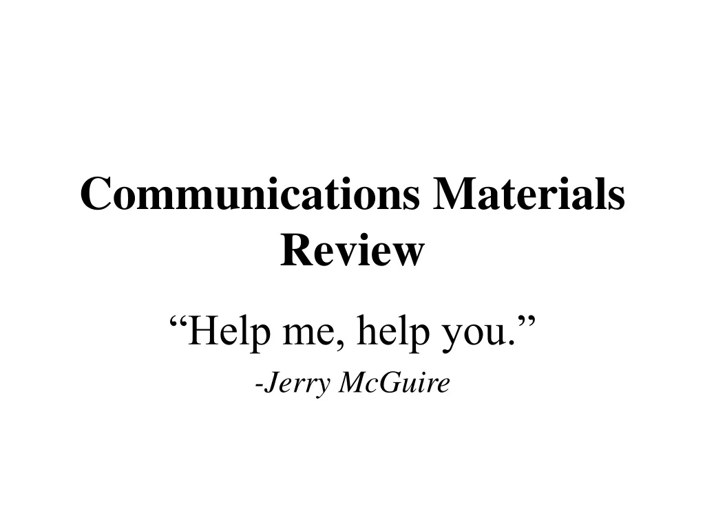 communications materials review