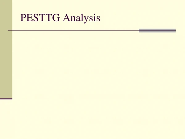 PESTTG Analysis
