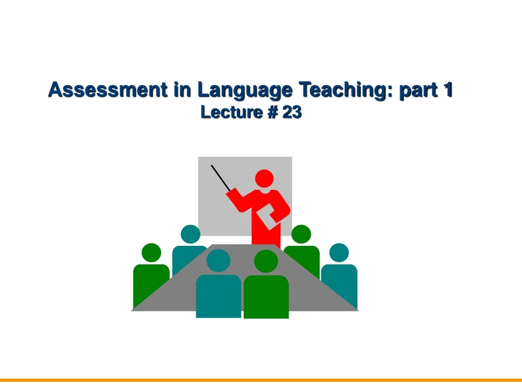 assessment in language teaching part 1 lecture 23