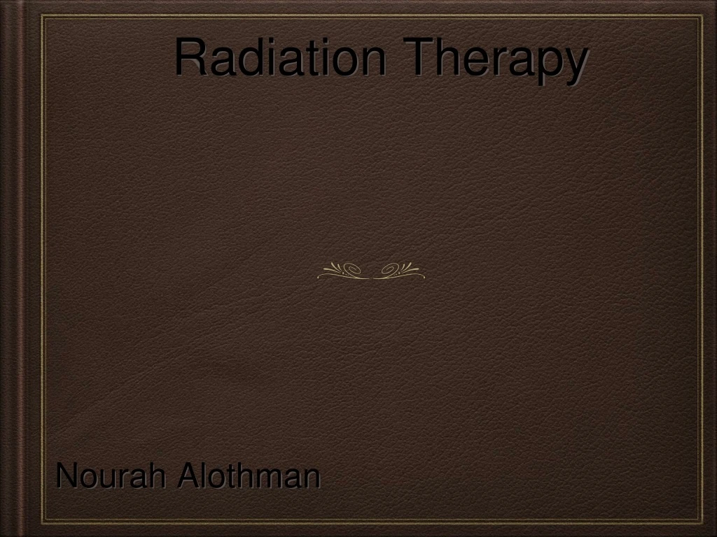 radiation therapy nourah alothman