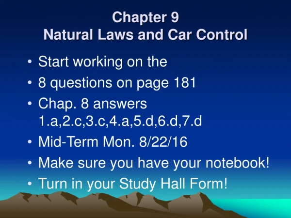 Chapter 9 Natural Laws and Car Control