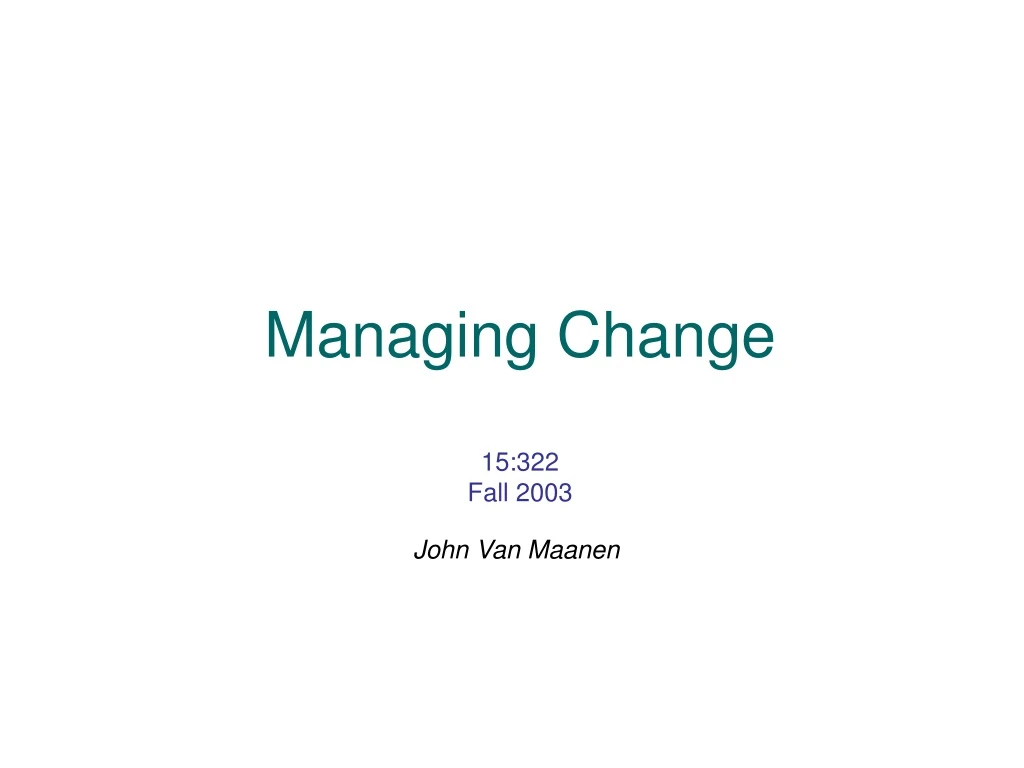 managing change