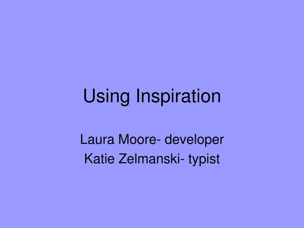 using inspiration