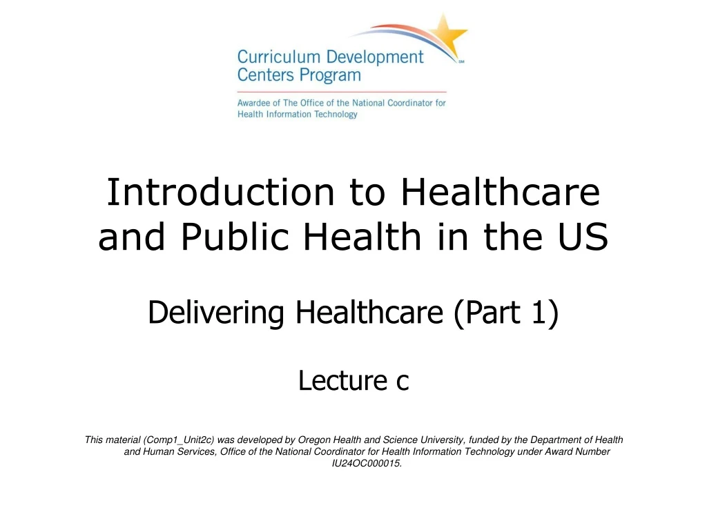 introduction to healthcare and public health in the us