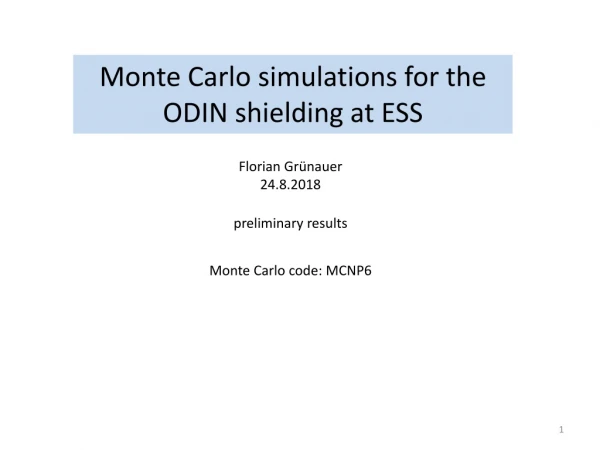 Monte Carlo simulations for the ODIN shielding at ESS