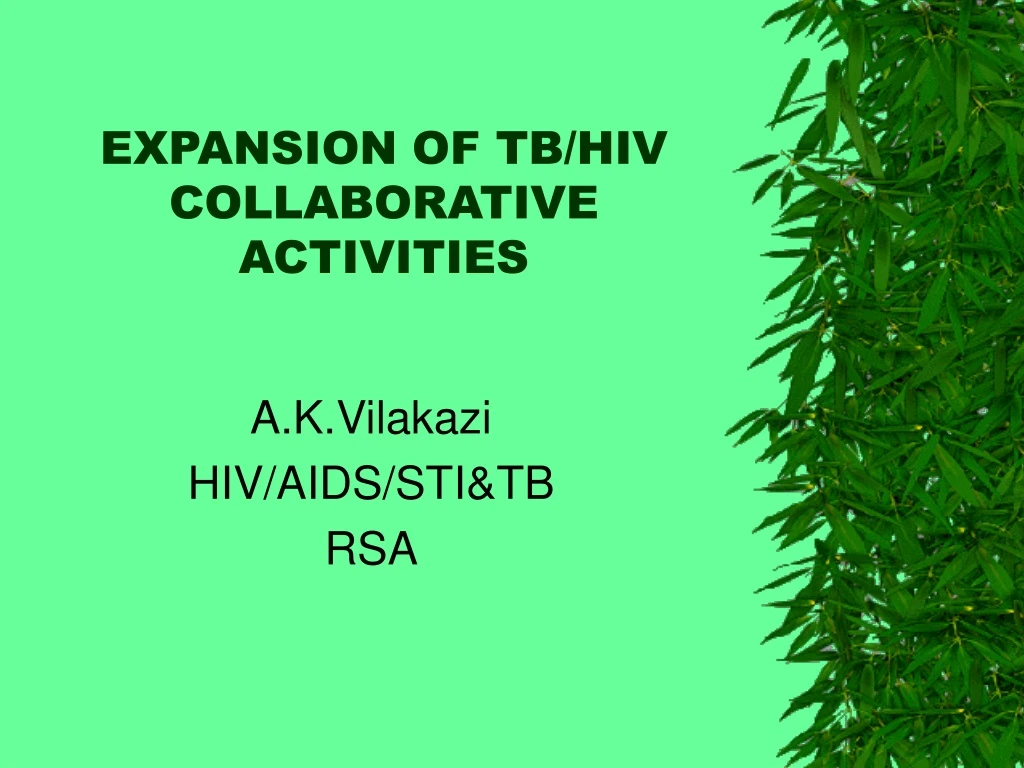 expansion of tb hiv collaborative activities