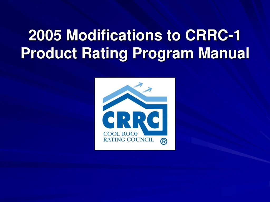 2005 modifications to crrc 1 product rating program manual