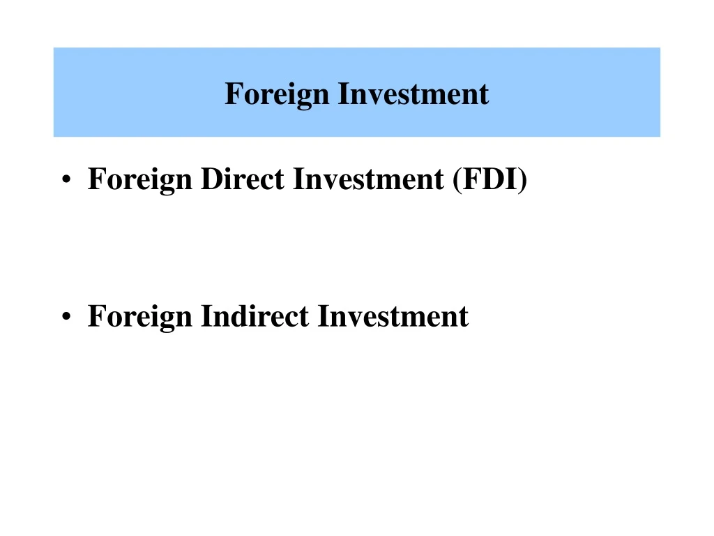 foreign investment